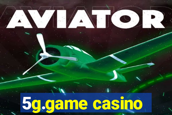 5g.game casino